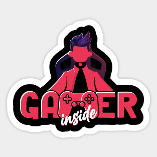 Gamer Inside for All GAMERS around the world Sticker